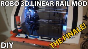 Robo 3D R1+ Y-Axis Modifications! (Part 4) - THE FINALE!