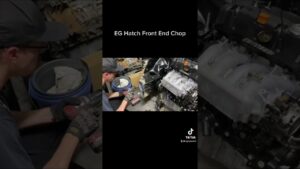 Cutting off the front of the EG Hatch!