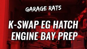 EG Hatch preparation for the Turbo K20A2