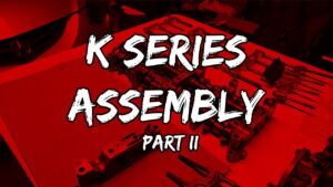 Turbo K20A2 Engine Assembly Continues!